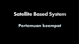 Satellite based system