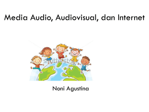 Media audio, Audiovisual, dan Internet