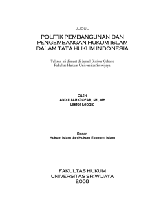 politik pembangunan dan pengembangan hukum islam dalam tata