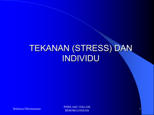 tekanan (stress) dan individu