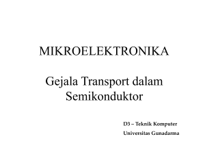 2. Gejala Transport dalam Semikonduktor
