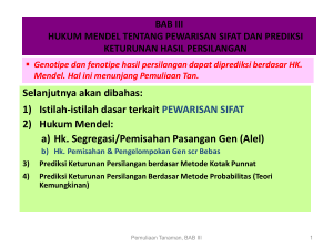 bab iii hukum mendel tentang pewarisan sifat dan