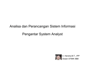Analisa dan Perancangan Sistem Informasi Pengantar System Analyst
