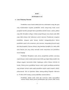 BAB 1 PENDAHULUAN A. Latar Belakang Masalah Pendidikan