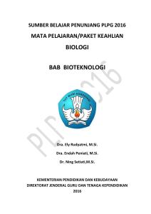 biologi bab bioteknologi - Fakultas Keguruan dan Ilmu Pendidikan
