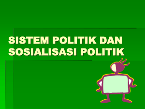 kelompok 2 sistem politik dan sosialisasi politik