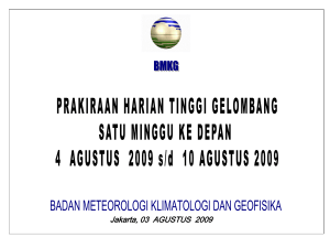 Jakarta, 03 AGUSTUS 2009 PRAKIRAAN HARIAN TINGGI