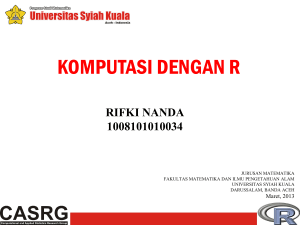 Komputasi Dengan R. - Universitas Syiah Kuala