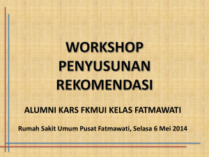 WORKSHOP PENYUSUNAN REKOMENDASI