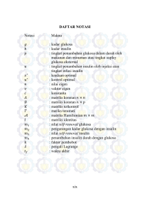 xix DAFTAR NOTASI Notasi Makna : kadar glukosa : kadar insulin