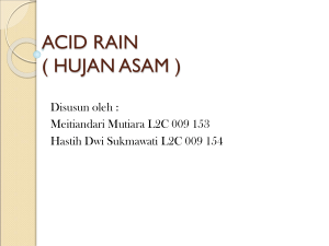 ACID RAIN ( HUJAN ASAM )
