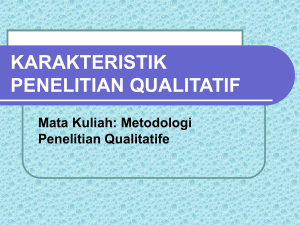 karakteristik penelitian qualitatif