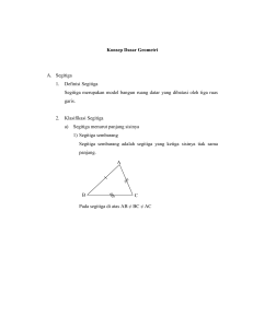 Konsep Dasar Geometri A. Segitiga 1. Definisi