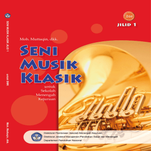 Seni Musik Klasik Jilid 1 Kelas 10 Moh Muttaqin dkk 2008