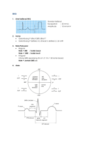 1. Lihat kalibrasi EKG Standar Kalibrasi Kecepatan : 25 mm/s