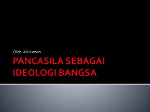PANCASILA SEBAGAI IDEOLOGI BANGSA