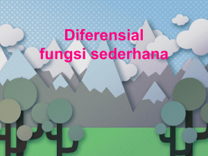 DIFERENSIAL (fungsi sederhana)