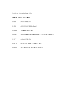 Bentuk dan Sistematika Karya Akhir PERENCANAAN STRATEGIS