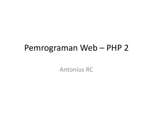 Pemrograman Web * PHP 2