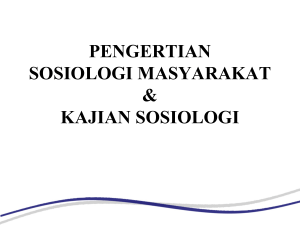 pengertian sosiologi - Salamiah Sari Dewi, S.Psi.,M.Psi