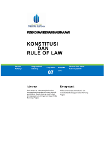 a. Negara Indonesia adalah negara hukum (Pasal 1 Ayat [3])