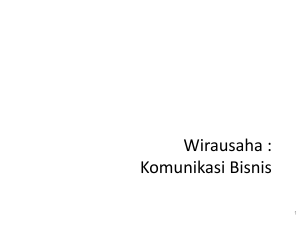 Komunikasi Bisnis - WIRAUSAHA TIRTAMARTA CENTER