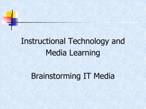 Instructional Technology and Media Learning Brainstorming IT Media