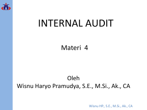 Para auditor internal dianggap mandiri apabila dapat melaksanakan
