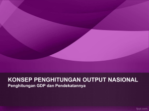 Konsep Perhitungan Output Nasional