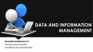 Manajemen Data dan Informasi - Universitas Dian Nuswantoro