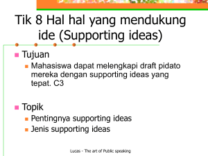Tik 8 Hal hal yang mendukung ide (Supporting