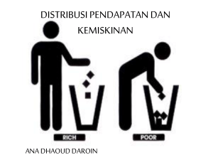 DISTRIBUSI PENDAPATAN DAN KEMISKINAN