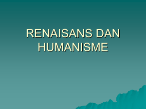renaisans dan humanisme