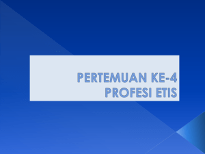 PERTEMUAN KE-3 PROFESI ETIS