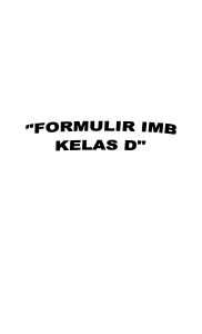 "FORMULIR IMB KELAS D" Jakarta, ...... .......................... 20 .... Nomor