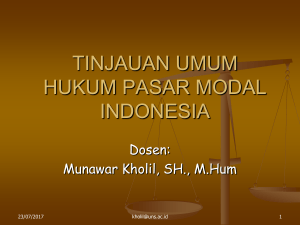 Tinjauan Umum Hukum Pasar Modal Indonesia