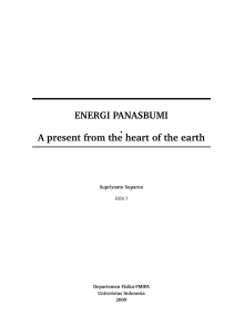 ENERGI PANASBUMI . A present from the heart of the earth