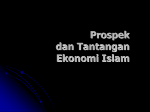 Prospek dan tantangan Ekonomi Islam