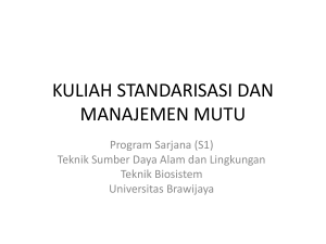 kuliah standarisasi dan manajemen mutu