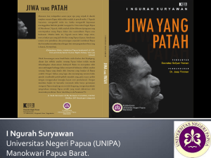 siasat politik dan Gerakan sosial orang Papua