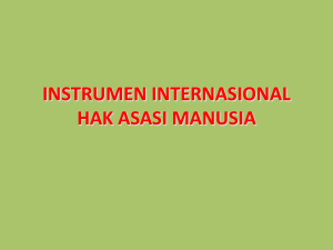 INSTRUMEN INTERNASIONAL HAK ASASI MANUSIA