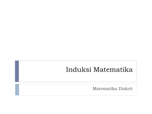 MatDis - Induksi Matematika