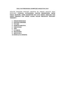 SOAL UAS PSIKOSOSIAL KOMPLEKS ANGKATAN 2010 ANALISIS