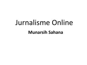 Jurnalisme Online Oleh Munarsih Sahana