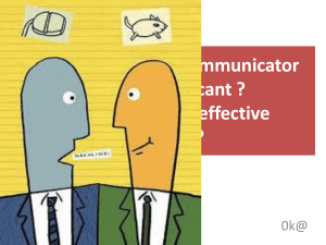 How to be a good communicator and communicant ? How to pack