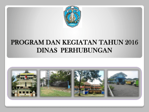 paparan program dan kegiatan dinas perhubungan tahun anggaran