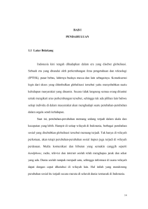 BAB I PENDAHULUAN 1.1 Latar Belakang Indonesia