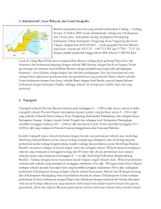 1. Administratif , Luas Wilayah, dan Letak Geografis. Banten