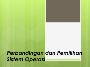 Perbandingan Sistem Operasi - E