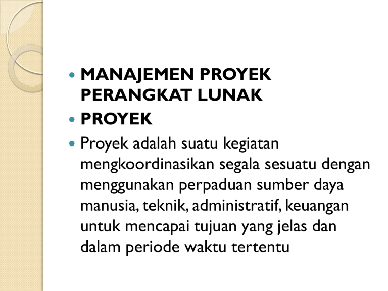 MANAJEMEN PROYEK PERANGKAT LUNAK PROYEK